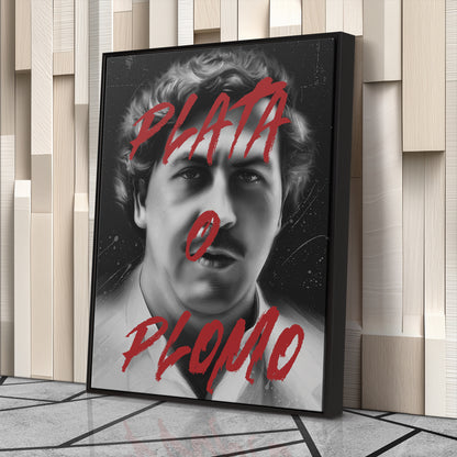 Pablo Escobar 'Plata o Plomo' Canvas Print | Crime Legend Wall Art