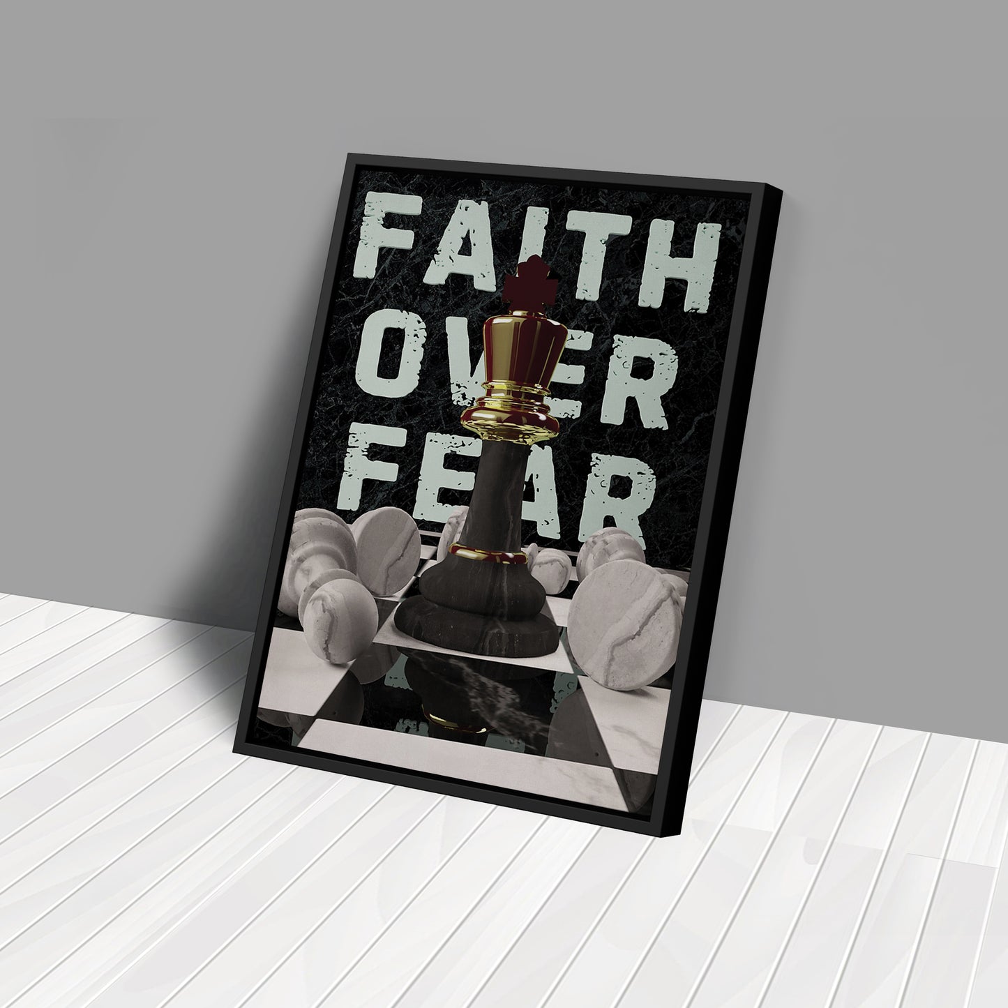 'Faith Over Fear' Chess